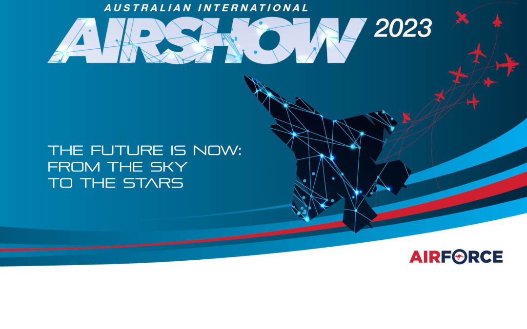 THE COMMANDER OF THE RBAirF ATTENDS THE 2023 AUSTRALIAN INTERNATIONAL AIRSHOW AND AEROSPACE & DEFENSE EXPOSITION